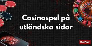 Utländska Casino Fördelar och Nackdelar med Att Spela Online Utländska Casino Fördelar och Nackdelar med Att Spela Online